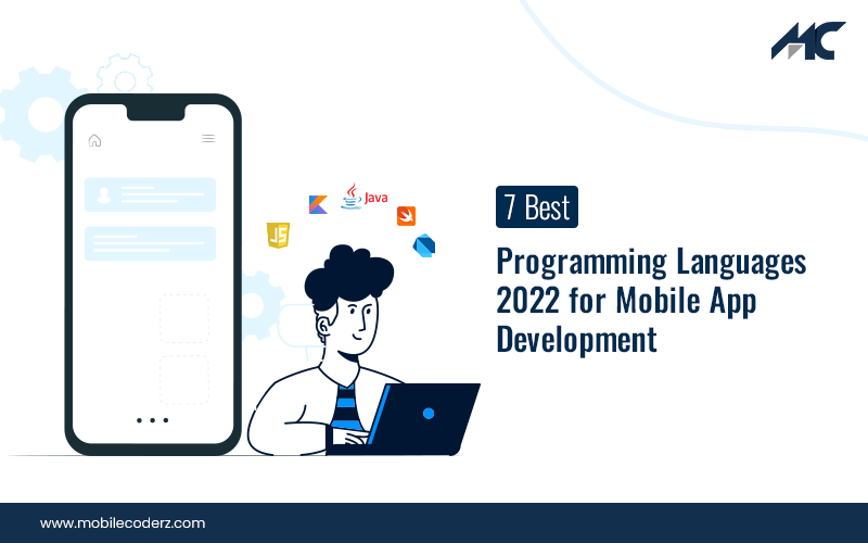 7-Best-Programming-Languages-2022-for-Mobile-App-Development (1)