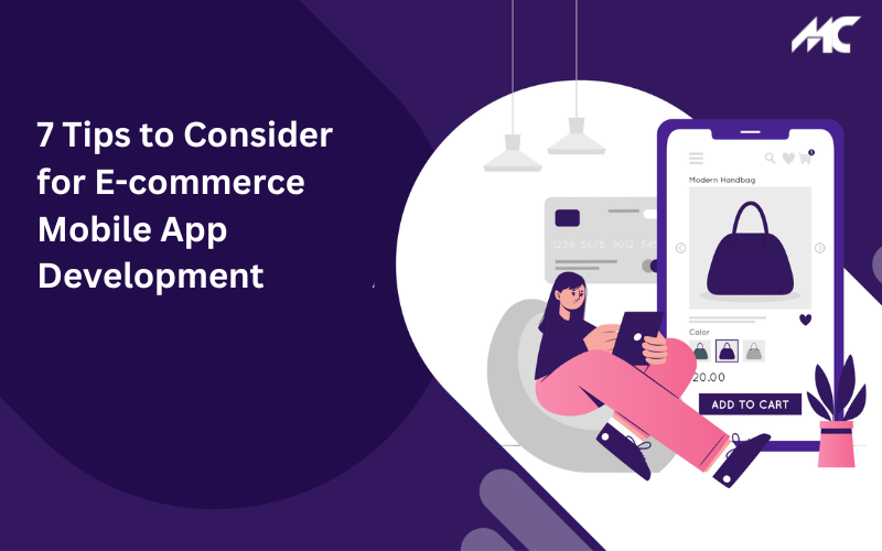 7 Tips to Consider for E-commerce Mobile App Development